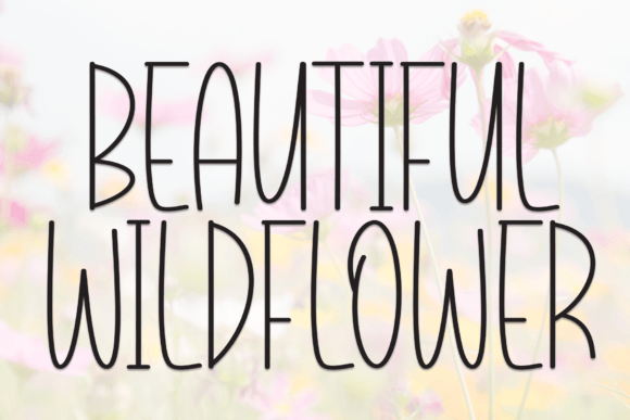 Beautiful Wildflower: A Font Full of Whimsy
