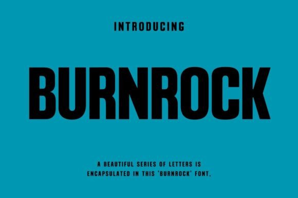 Burnrock: A Futuristic Font for Modern Design