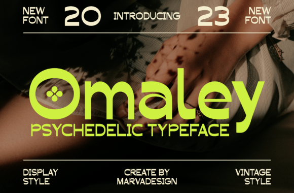 Omaley: A Fresh Psychedelic Font for Modern Design